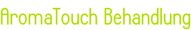AromaTouch Behandlung